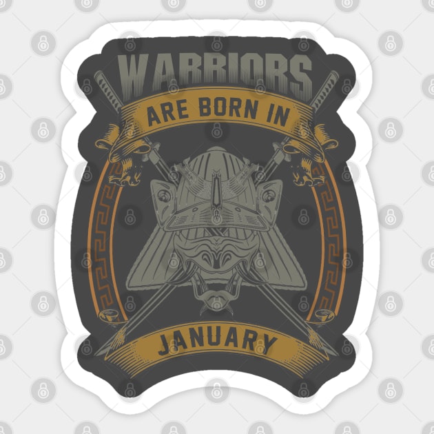 Warriors Are Born In January Sticker by BambooBox